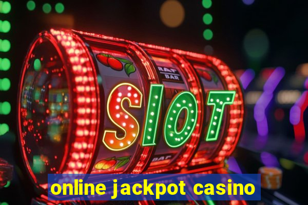 online jackpot casino