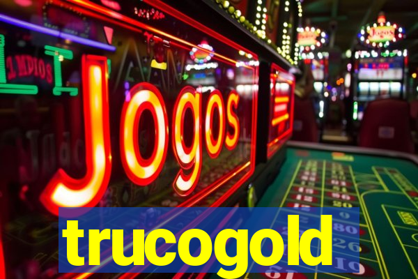 trucogold