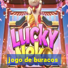 jogo de buracos