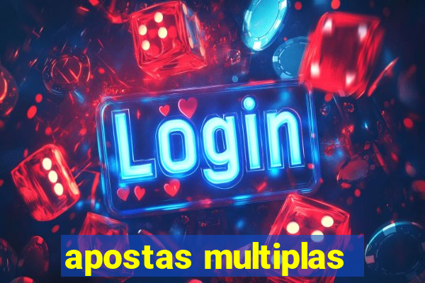 apostas multiplas