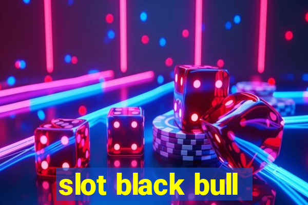 slot black bull