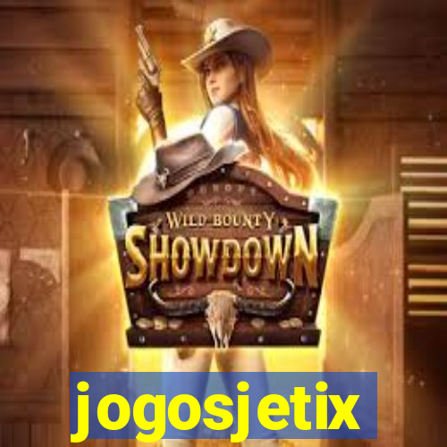 jogosjetix