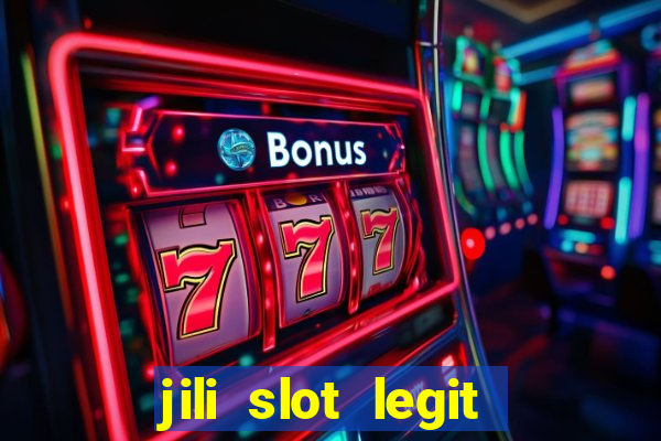 jili slot legit 777 casino