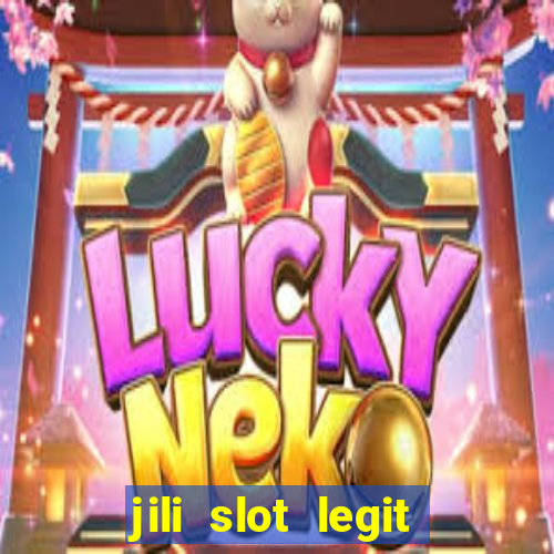 jili slot legit 777 casino