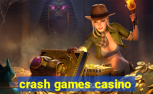 crash games casino