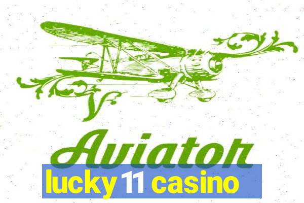 lucky11 casino