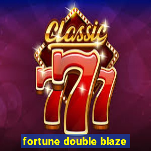 fortune double blaze