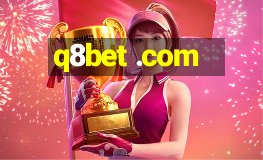 q8bet .com