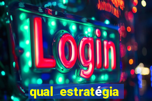 qual estratégia para jogar fortune tiger