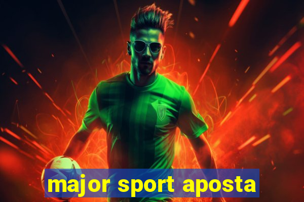 major sport aposta