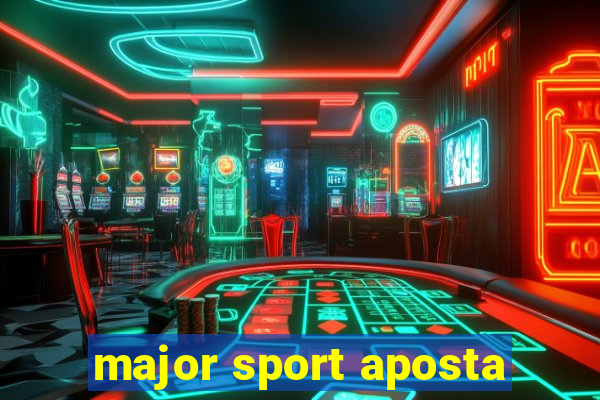 major sport aposta