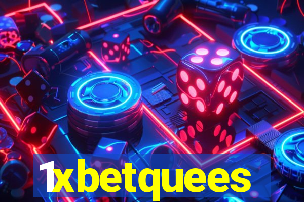 1xbetquees