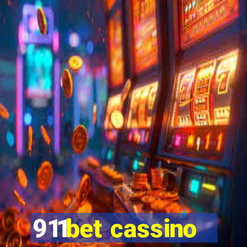 911bet cassino