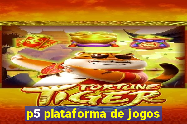 p5 plataforma de jogos