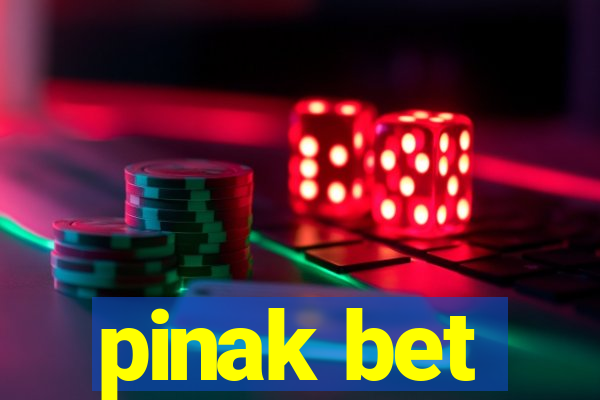 pinak bet