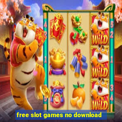 free slot games no download