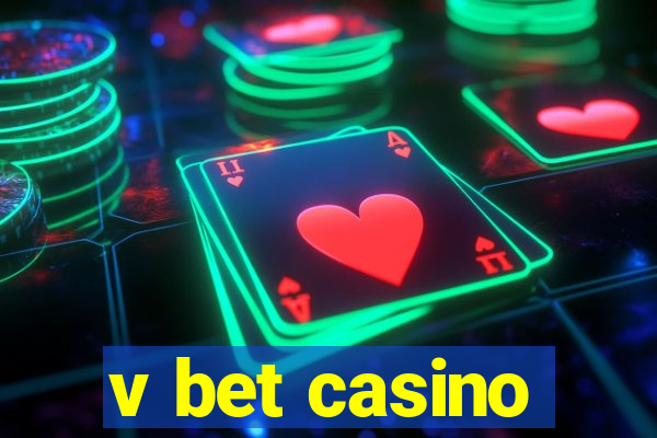 v bet casino