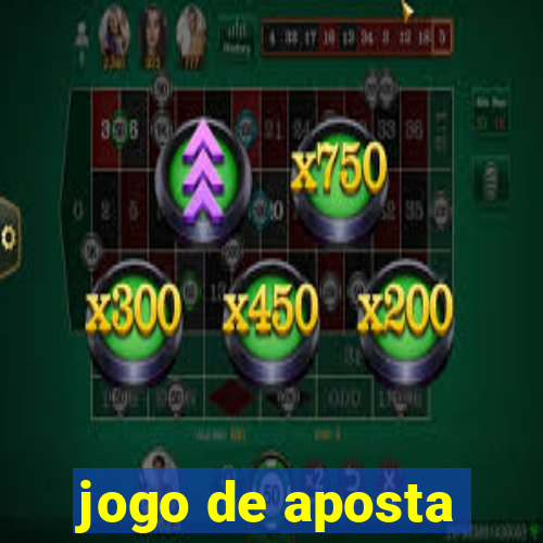 jogo de aposta