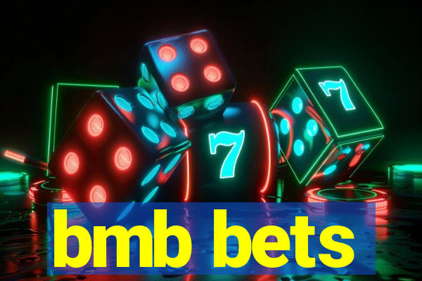 bmb bets