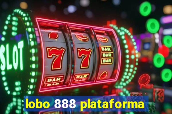 lobo 888 plataforma