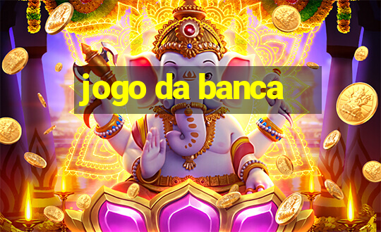 jogo da banca