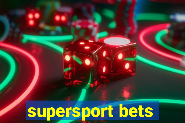 supersport bets