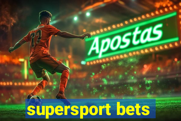 supersport bets