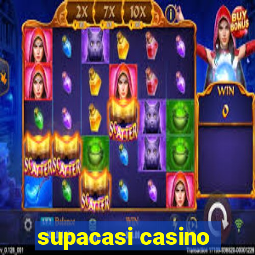 supacasi casino