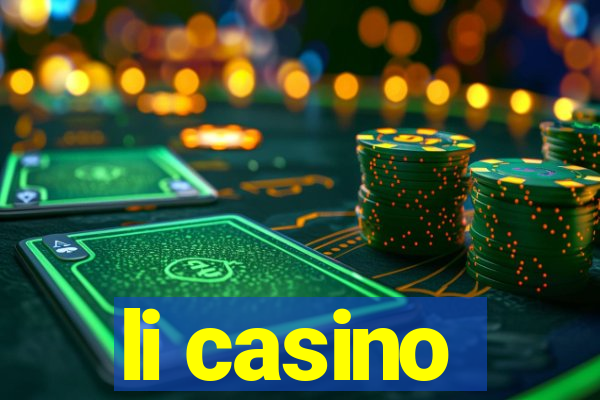 li casino