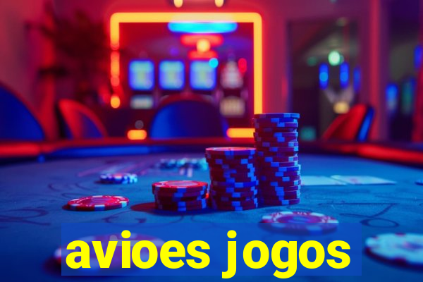 avioes jogos