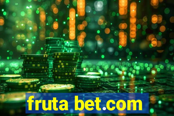 fruta bet.com