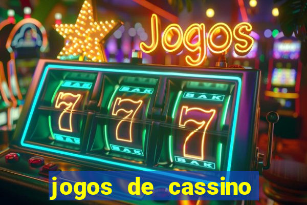 jogos de cassino como funciona