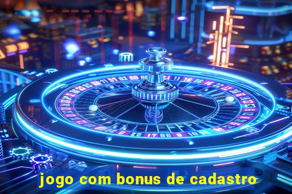 jogo com bonus de cadastro