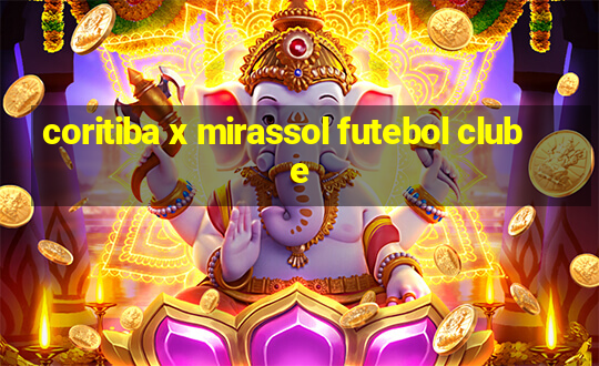 coritiba x mirassol futebol clube