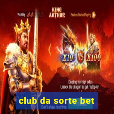 club da sorte bet