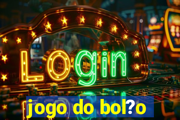 jogo do bol?o