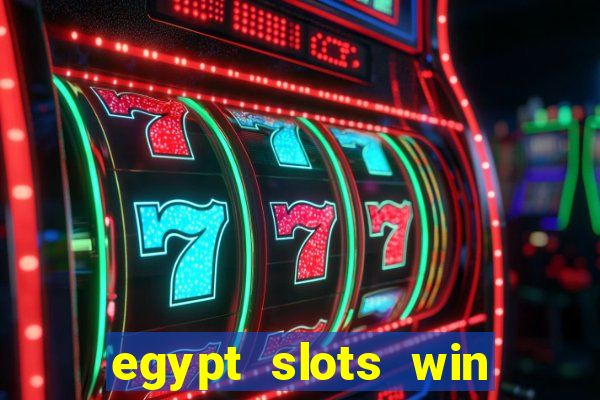 egypt slots win real money