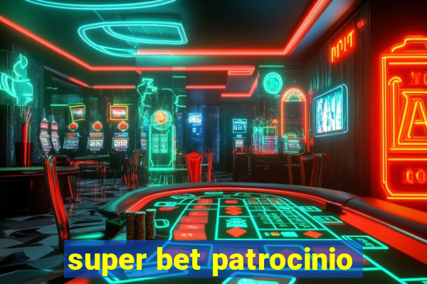 super bet patrocinio