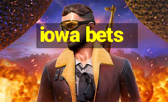 iowa bets