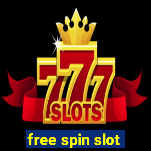 free spin slot