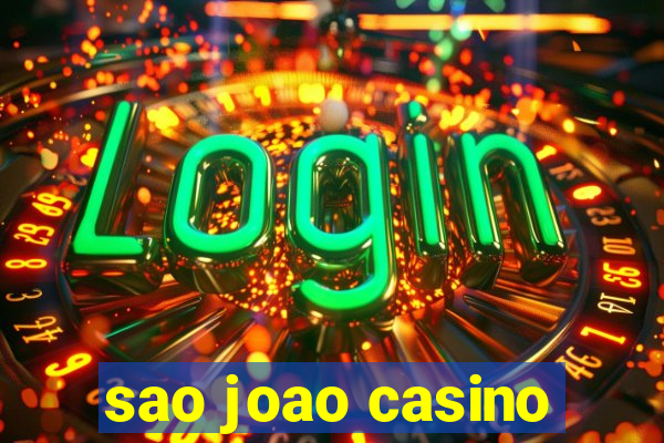 sao joao casino