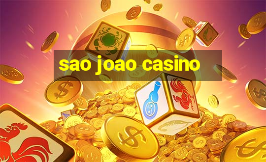 sao joao casino