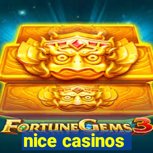 nice casinos