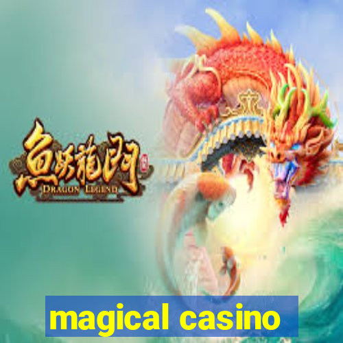 magical casino