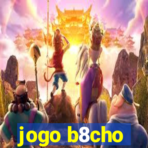 jogo b8cho