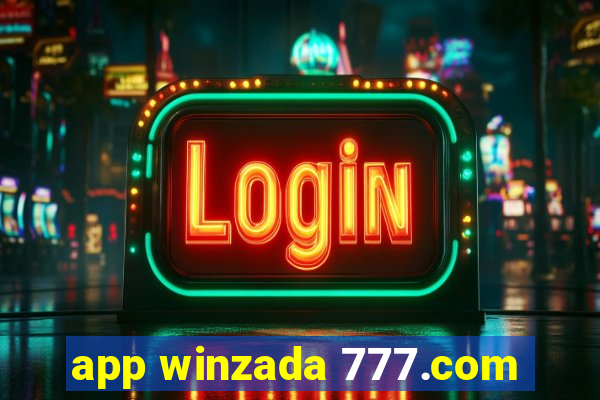 app winzada 777.com