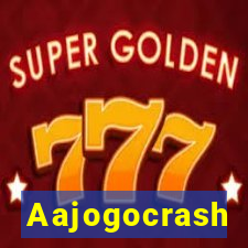 Aajogocrash