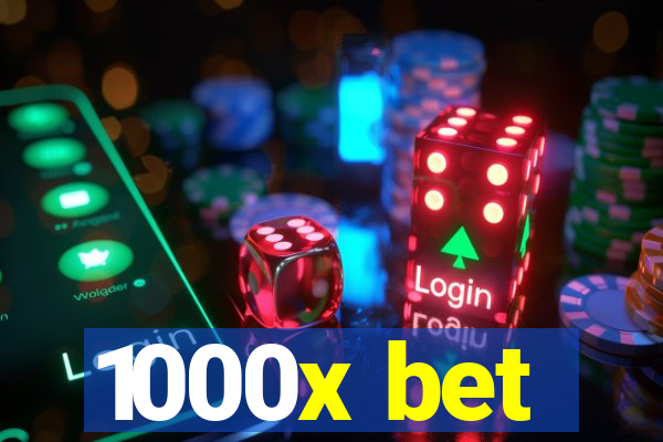 1000x bet