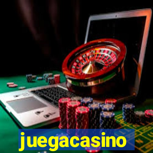 juegacasino