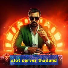 slot server thailand